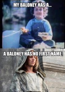 A BALONEY HAS NO NAME